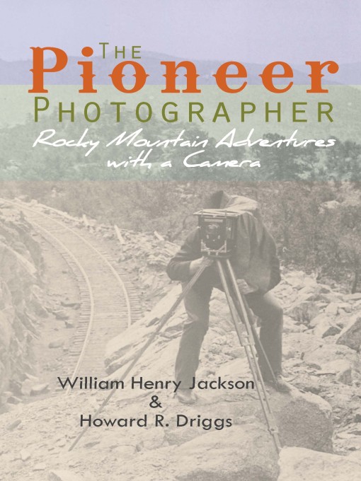 Cover image for The Pioneer Photographer